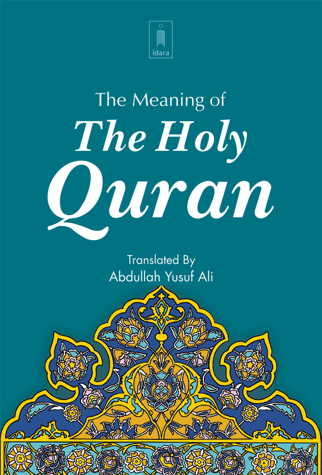 the meaning of the holy quran abdullah yusuf ali