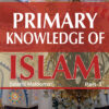 Primary Knowledge of Islam - Part 3