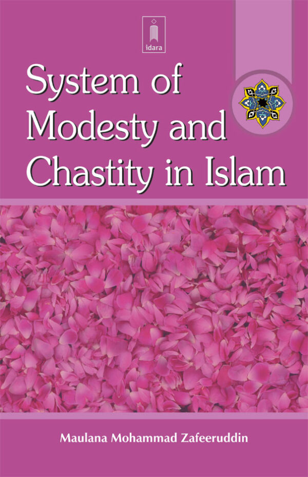 System of Modesty and Chastity in Islam