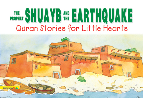 The Prophet Shuayb and the Earthquake