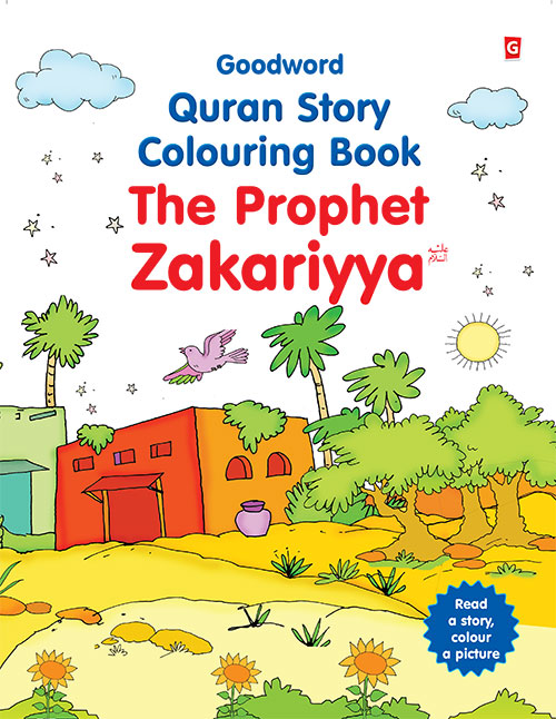 The Story of the Prophet Zakariya (Colouring Book)