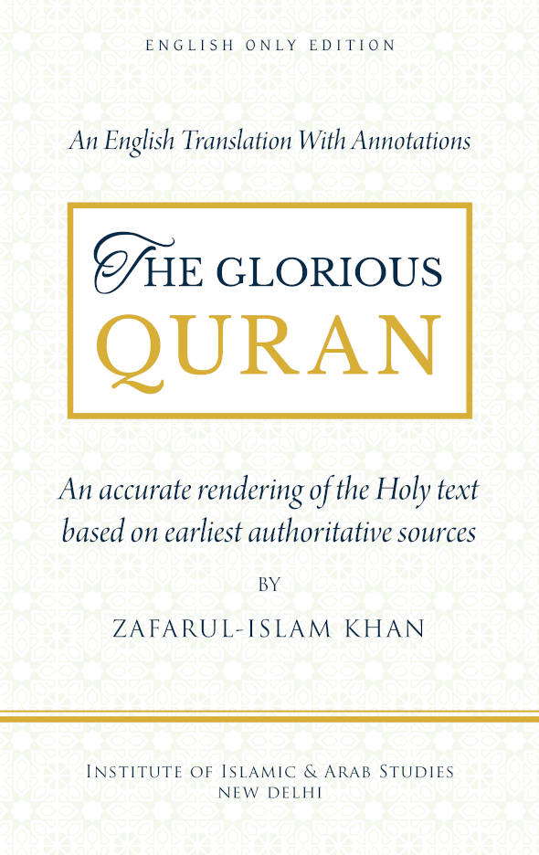 The Glorious Quran – English Translation with annotations based on ...